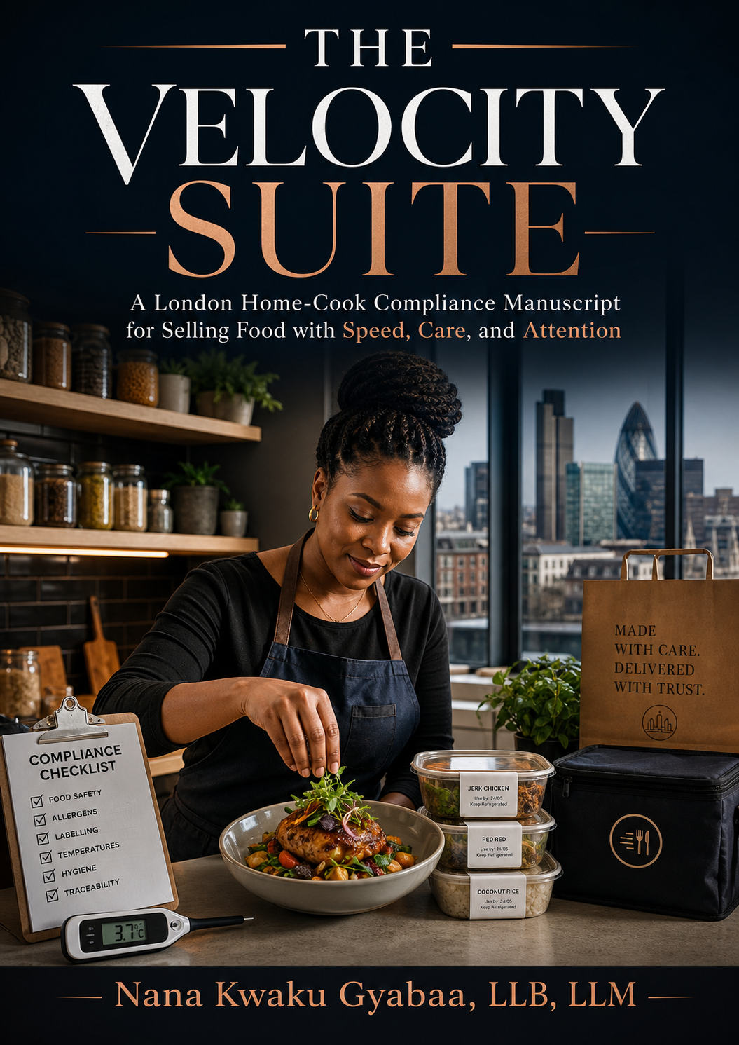 The Velocity Suite: London Home-Cook Compliance Manuscript
